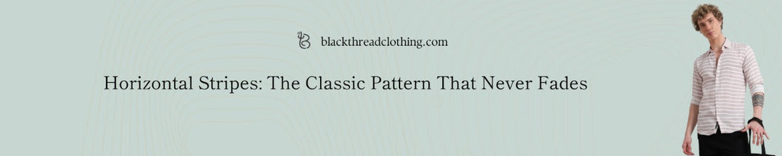 Horizontal Stripes: The Classic Pattern That Never Fades