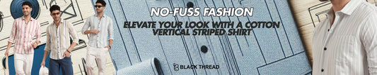 No-Fuss Fashion: Elevate Your Look with a Cotton Vertical Striped Shirt